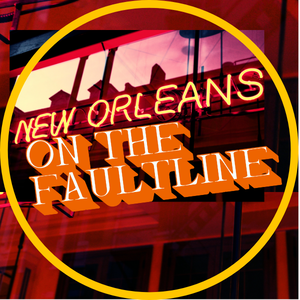 Team Page: New Orleans on the Faultline with Mary Pepper